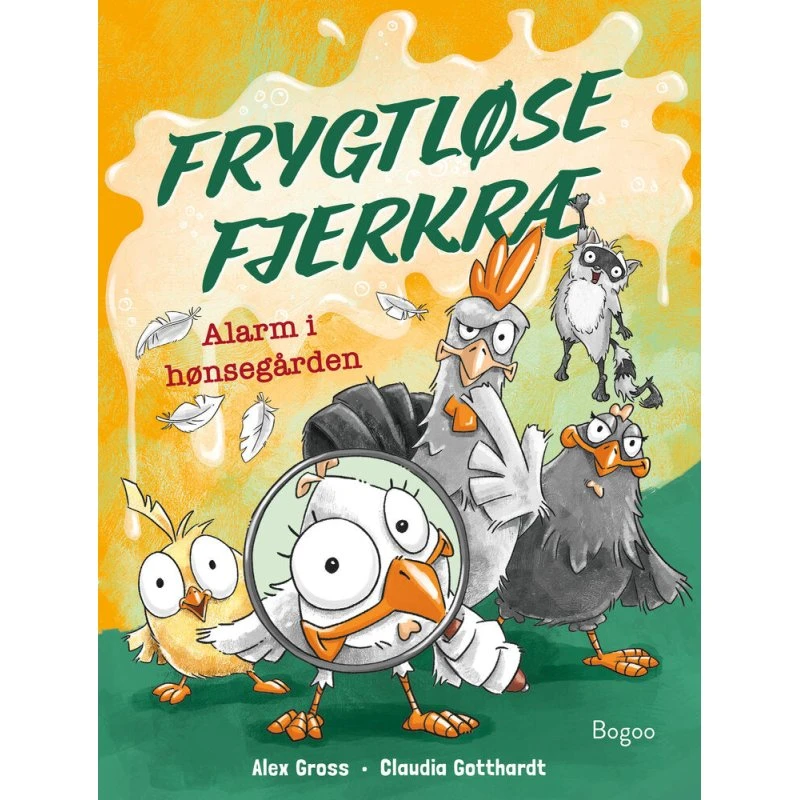 Frygtløse fjerkræ: Alarm i hønsegården