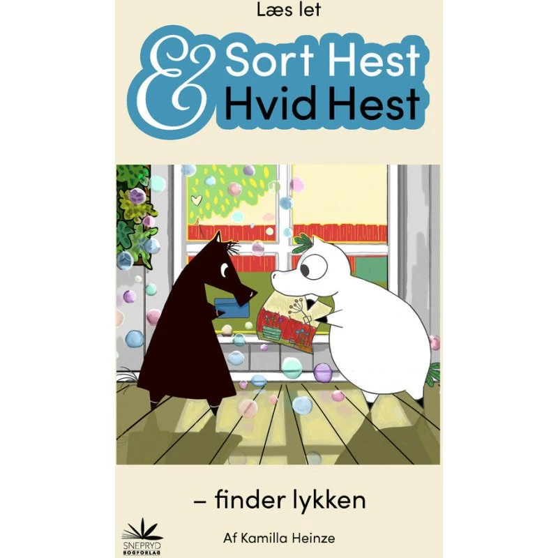 Kamilla Heinze: Sort Hest & Hvid Hest finder lykken