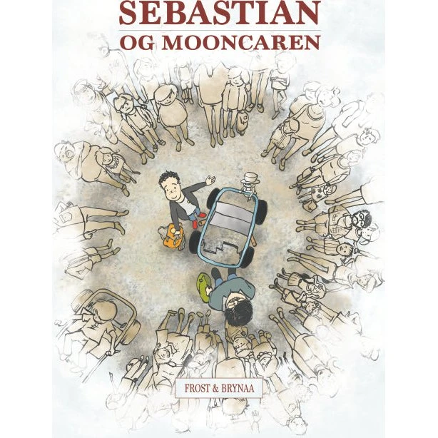 Sebastian og Mooncaren – En sjov og rørende historie om skoledagen