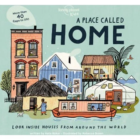 Lonely Planet Kids: A Place Called Home – Se ind i huse fra verden rundt