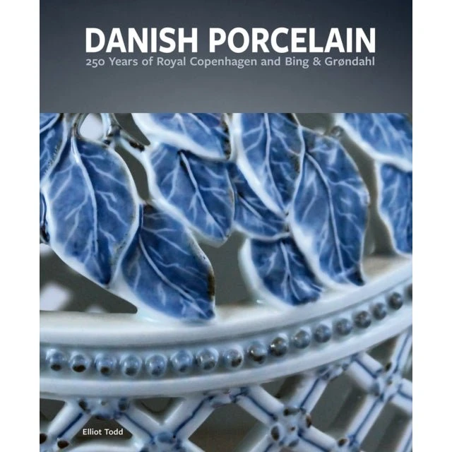 Danish Porcelain: 250 År af Royal Copenhagen og Bing & Grøndahl