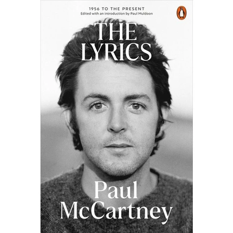 Paul McCartney - The Lyrics: 1956 til Nutid