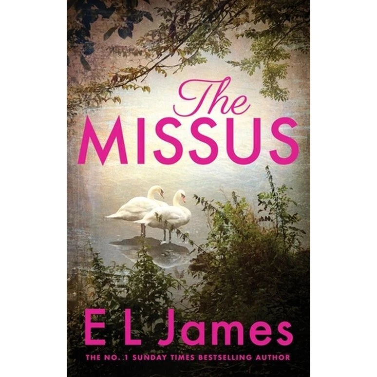 E L James - The Missus