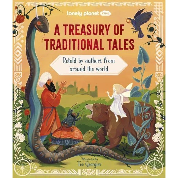 Lonely Planet Kids A Treasury of Traditional Tales