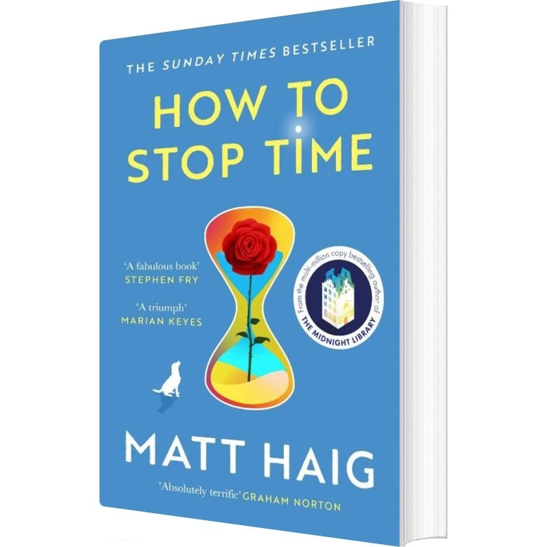 Matt Haig - How To Stop Time