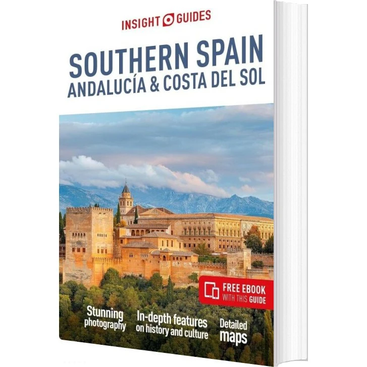 Insight Guides - Southern Spain, Andalucia & Costa Del Sol