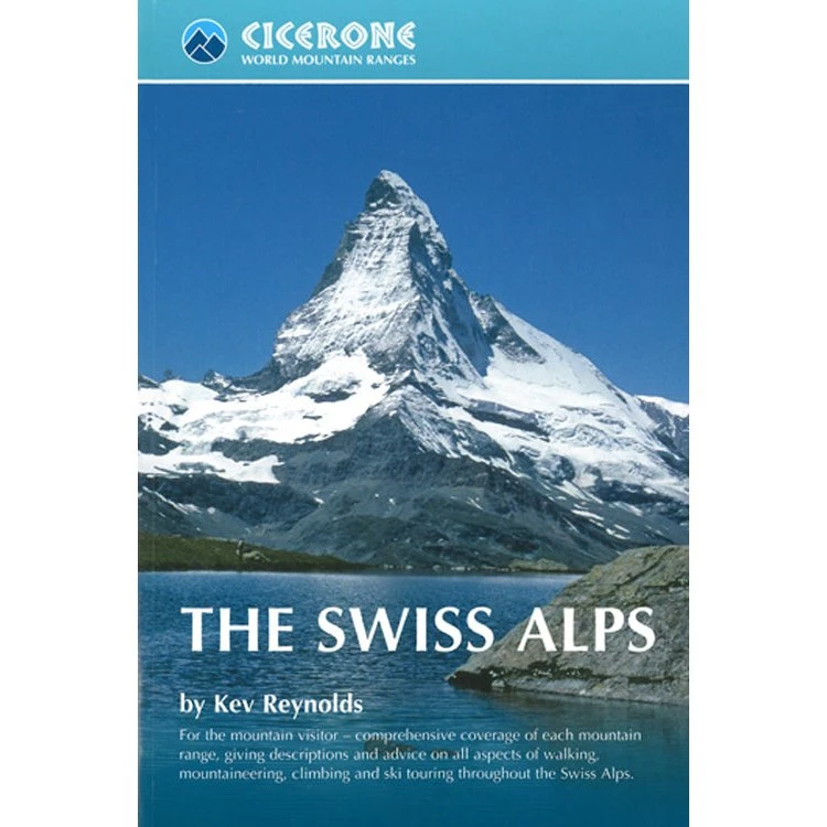 Kev Reynolds: The Swiss Alps – Guide til alpine områder