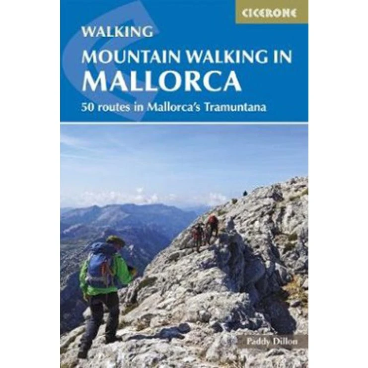 Paddy Dillon: Mountain Walking in Mallorca – 50 Ruter