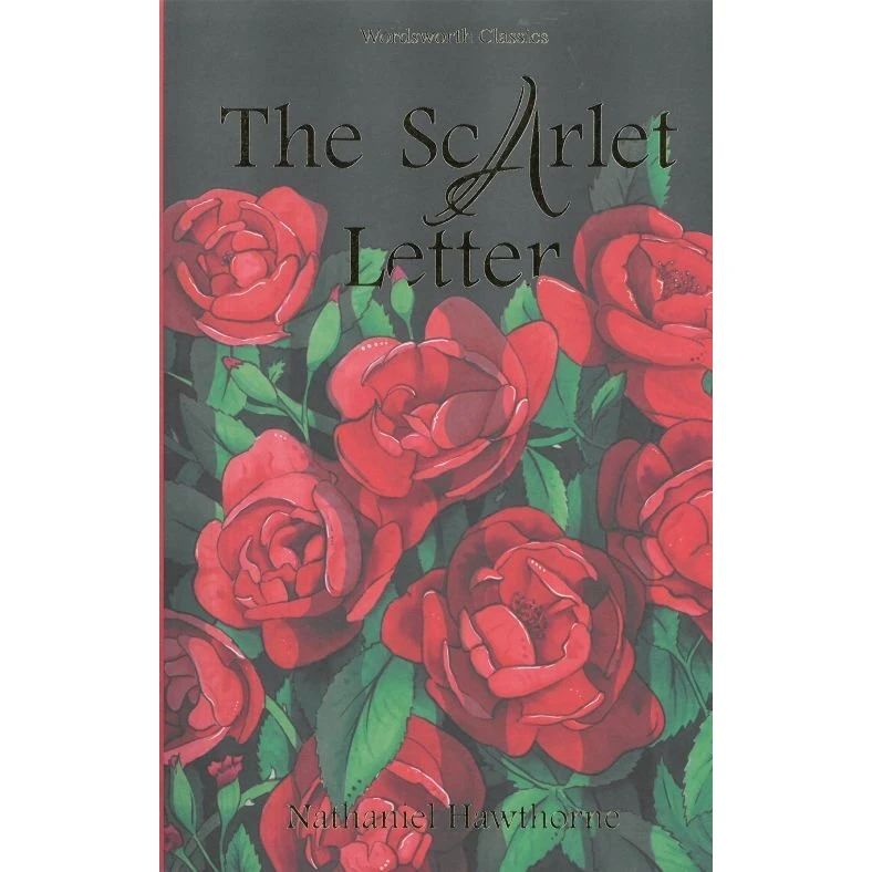 The Scarlet Letter - Nathaniel Hawthorne