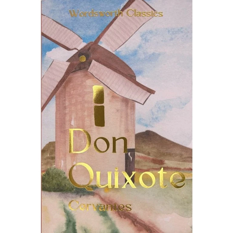 Don Quixote - Miguel de Cervantes