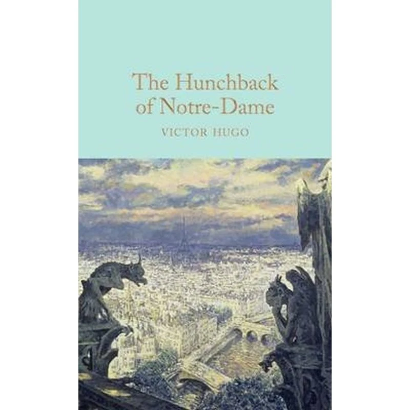 Victor Hugo: The Hunchback of Notre-Dame – Pocket hardback