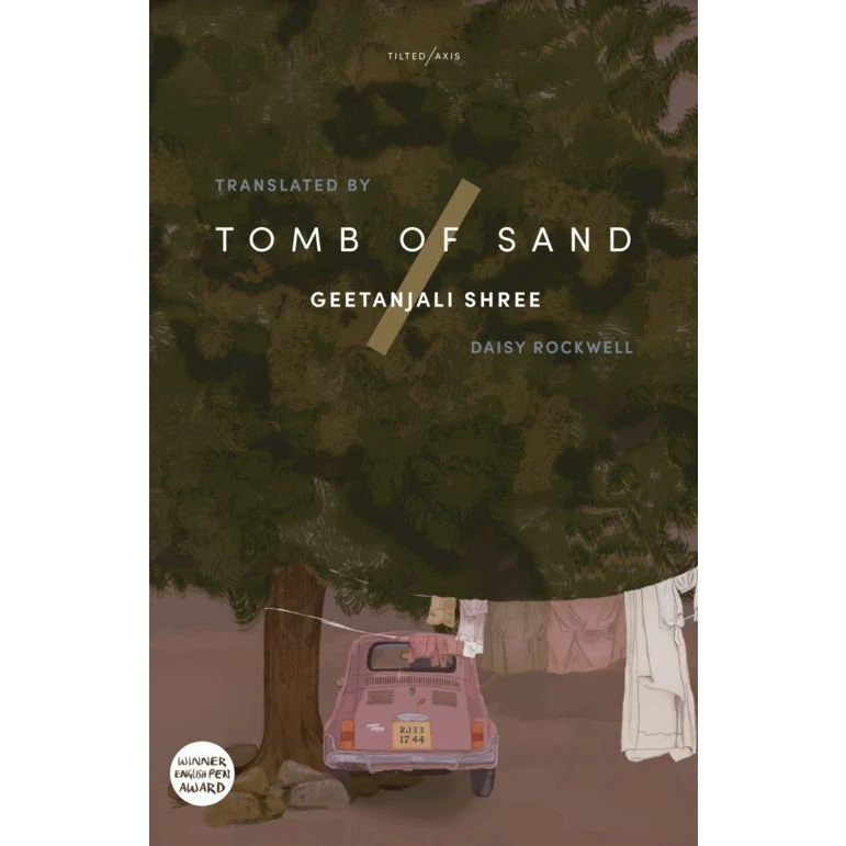Geetanjali Shree - Tomb of Sand