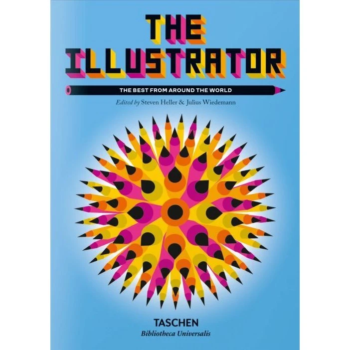 The Illustrator – Steven Heller & Julius Wiedemann