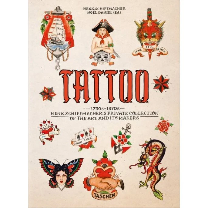 Henk Schiffmacher: Tattoo 1730s–1970s