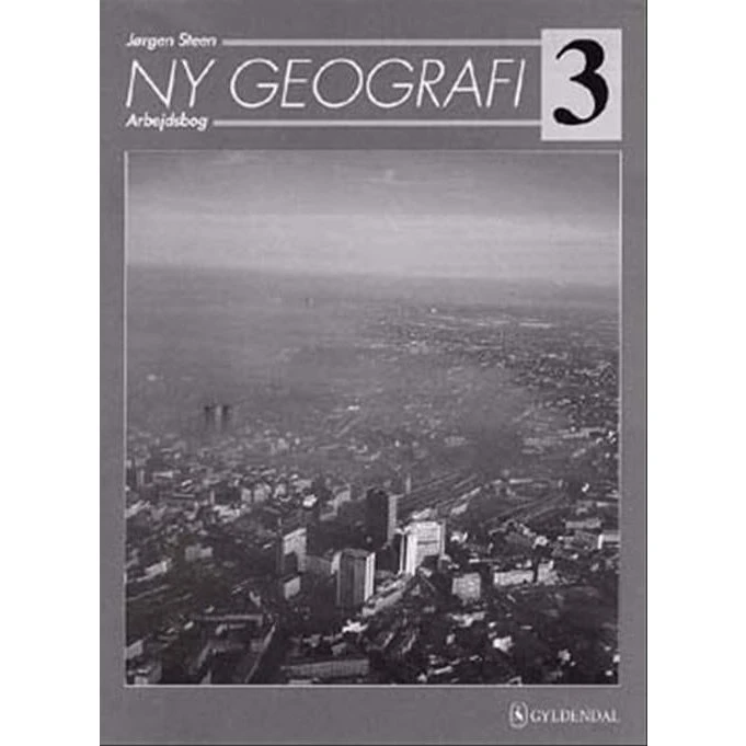 Ny Geografi 3 - Jørgen Steen