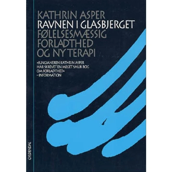Kathrin Asper: Ravnen i Glasbjerget