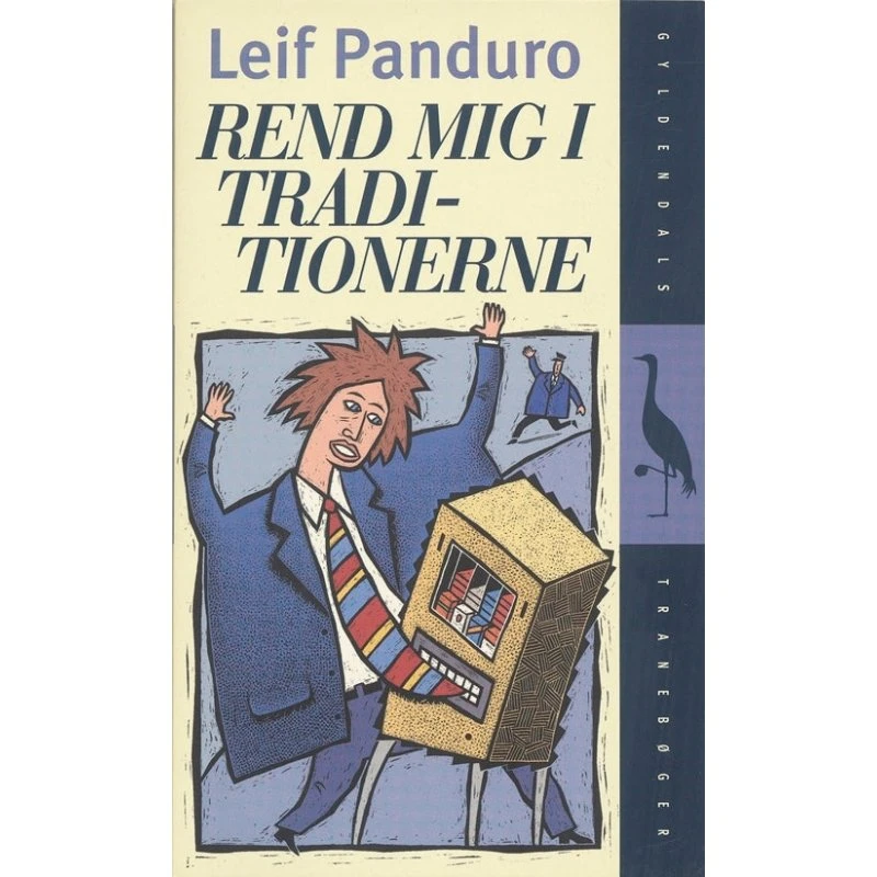 Leif Panduro: Rend mig i traditionerne