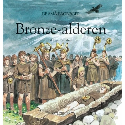 Bronzealderen – Undersøg livet i Danmark for 3.000 år siden