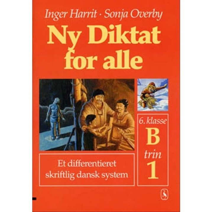 Ny Diktat for alle 6. klasse - Sonja Overby