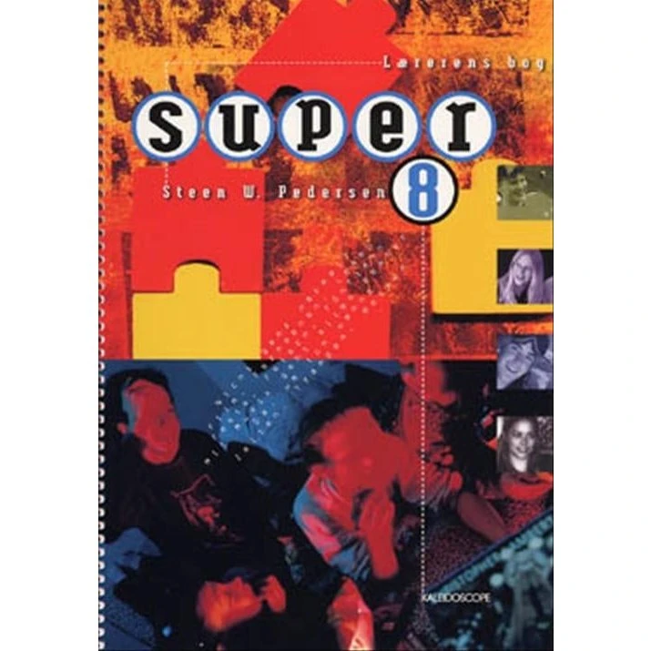 Super 8 - Lærerens bog af Steen W. Pedersen