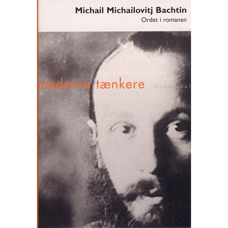 Bachtin: Ordet i romanen