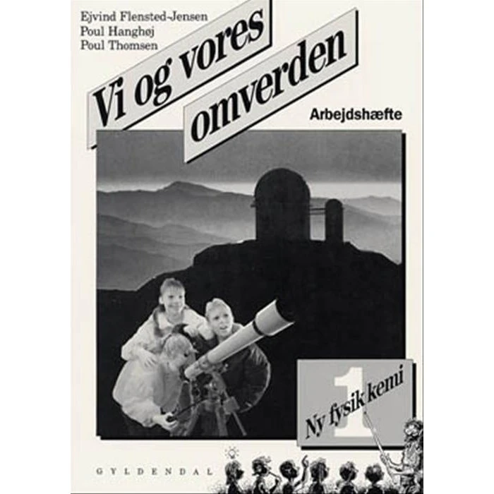 Ny Fysik/Kemi 1: Vi og vores omverden – Poul Thomsen