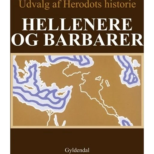 Hellenere og barbarer - Leo Hjortsø