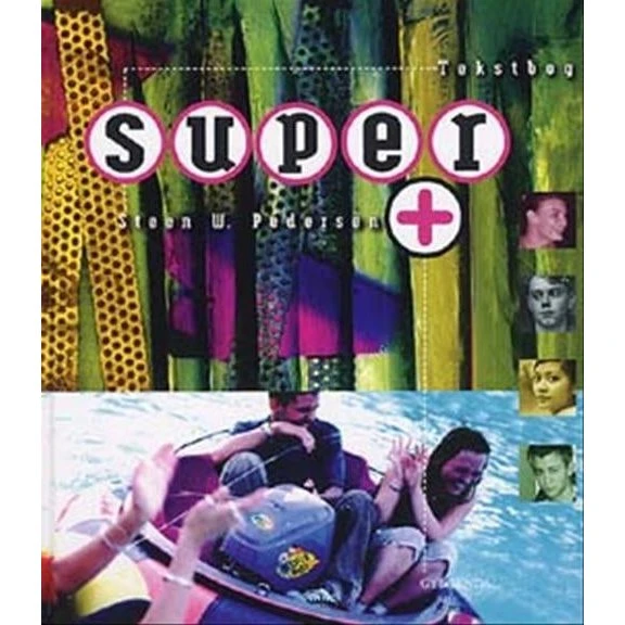 Super + - Steen W. Pedersen