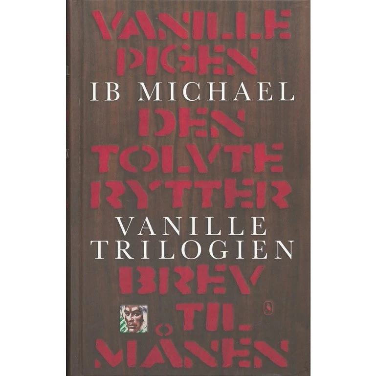 Ib Michael: Vanilletrilogien