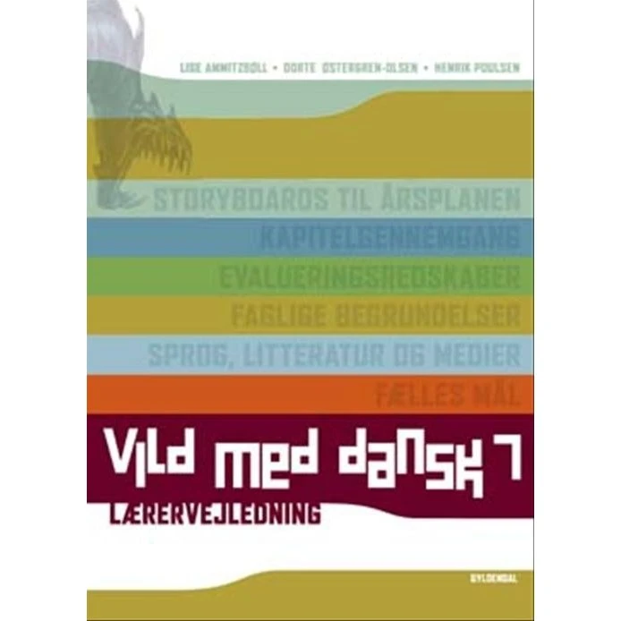 Vild med dansk 7 - Lærervejledning