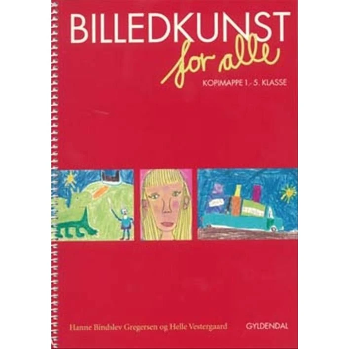 Billedkunst for alle - Kopimappe 1.-5. klasse