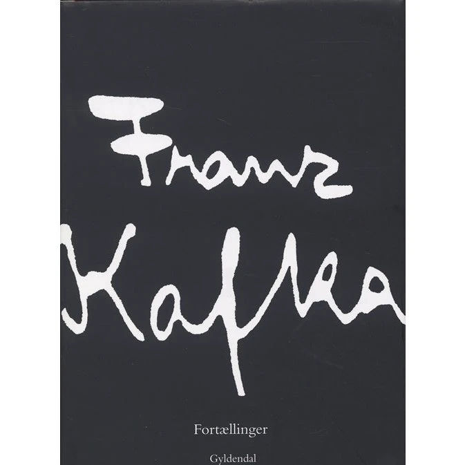 Franz Kafka: Fortællinger - Første bind