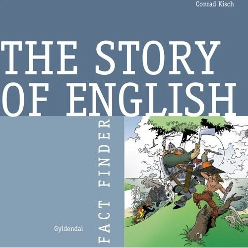 The Story of English - Conrad Kisch