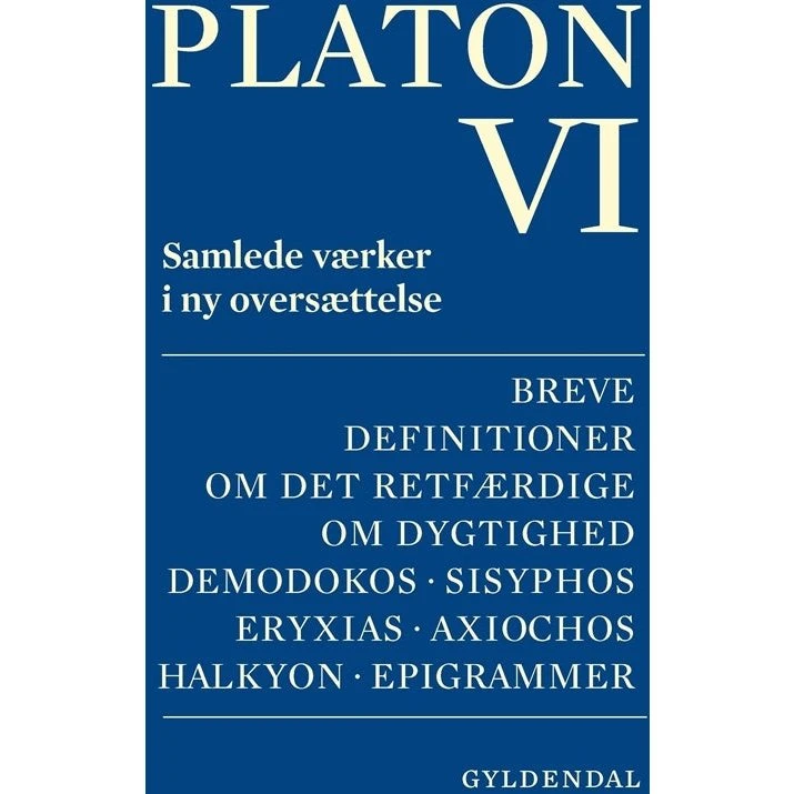 Platon. Bind 6 – Samlede værker i ny oversættelse