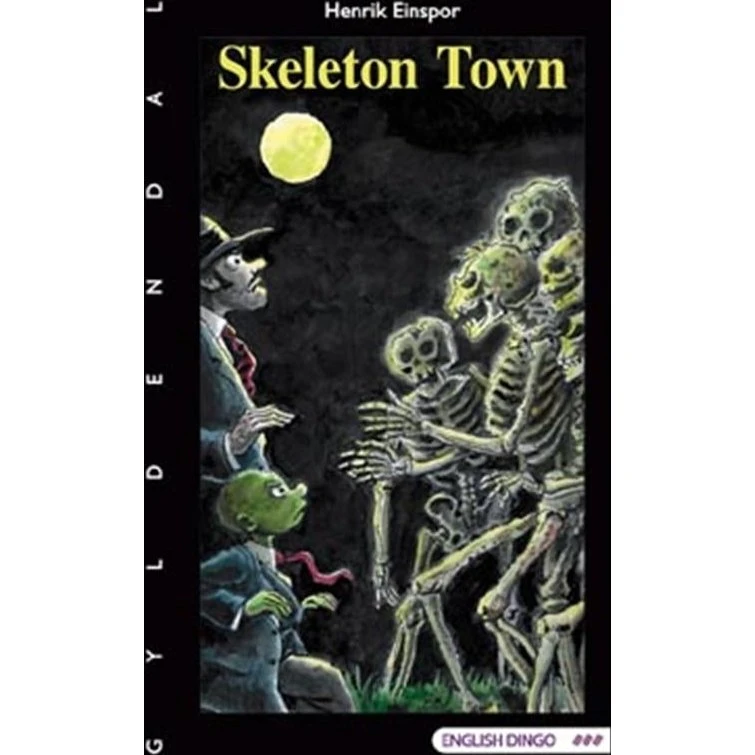 Skeleton Town - Henrik Einspor
