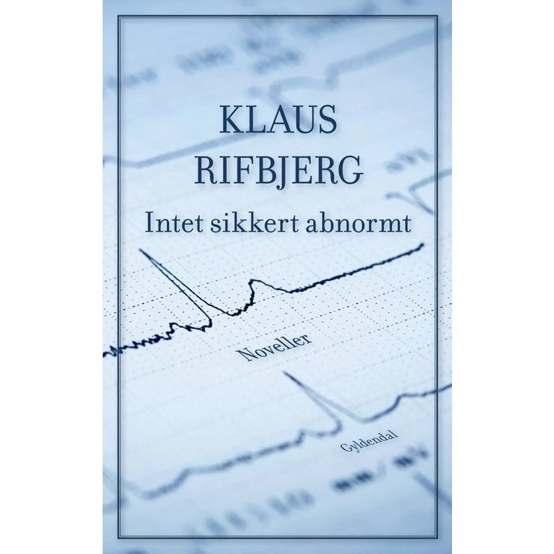Klaus Rifbjerg: Intet sikkert abnormt