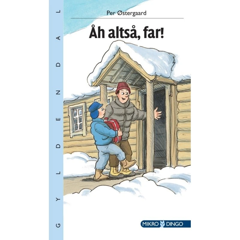 Per Østergaard: Åh, altså, far!
