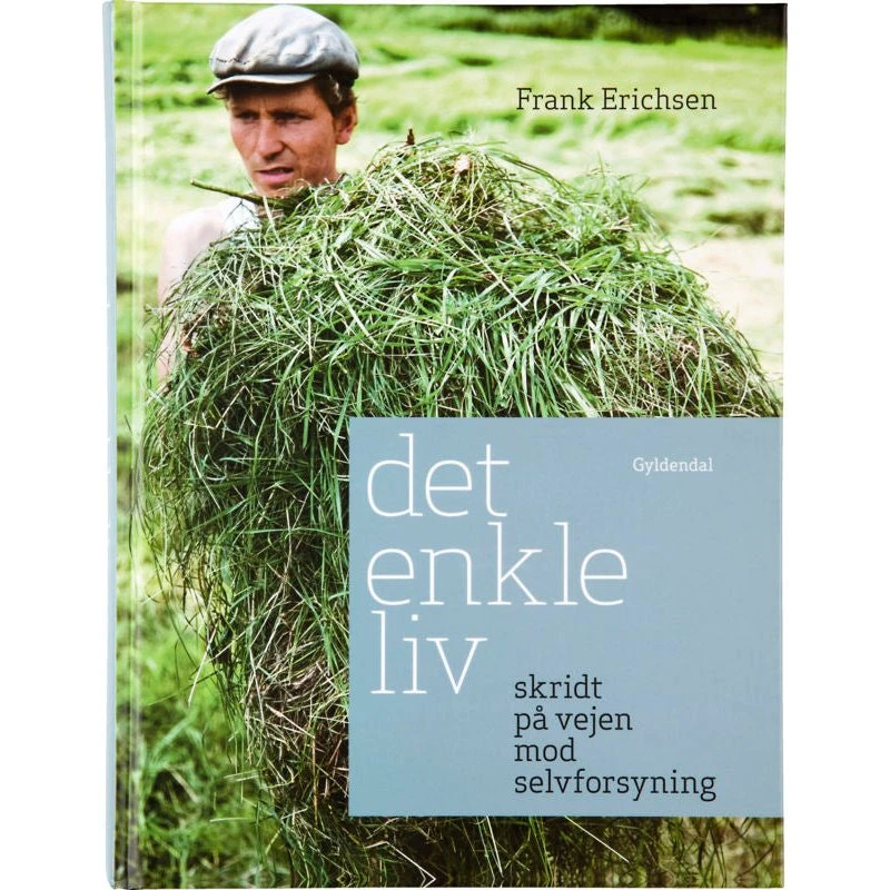 Frank Erichsen - Det Enkle Liv