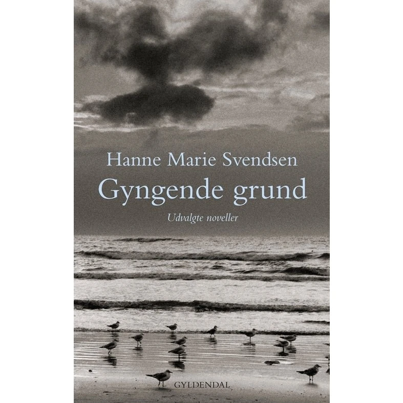 Gyngende Grund - Hanne Marie Svendsen