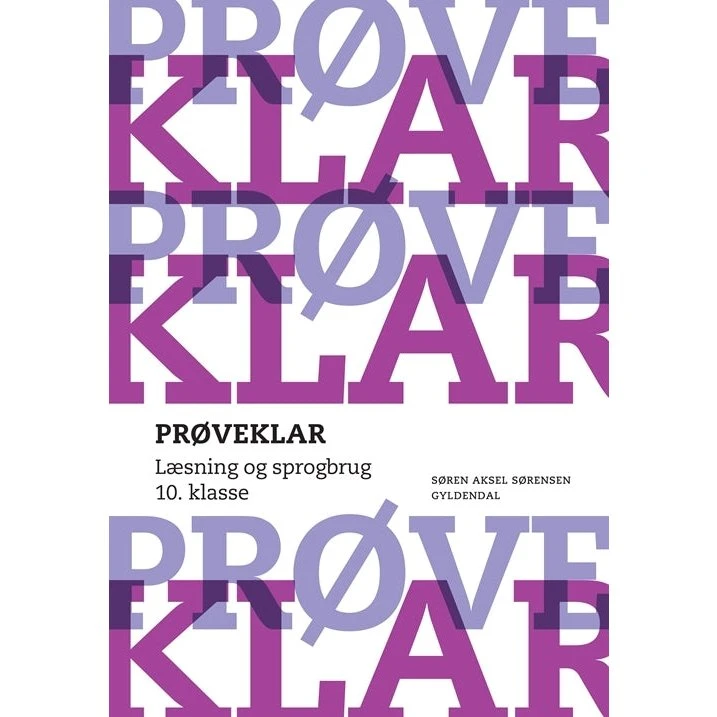 Prøveklar. Læsning og Sprogbrug. 10. klasse