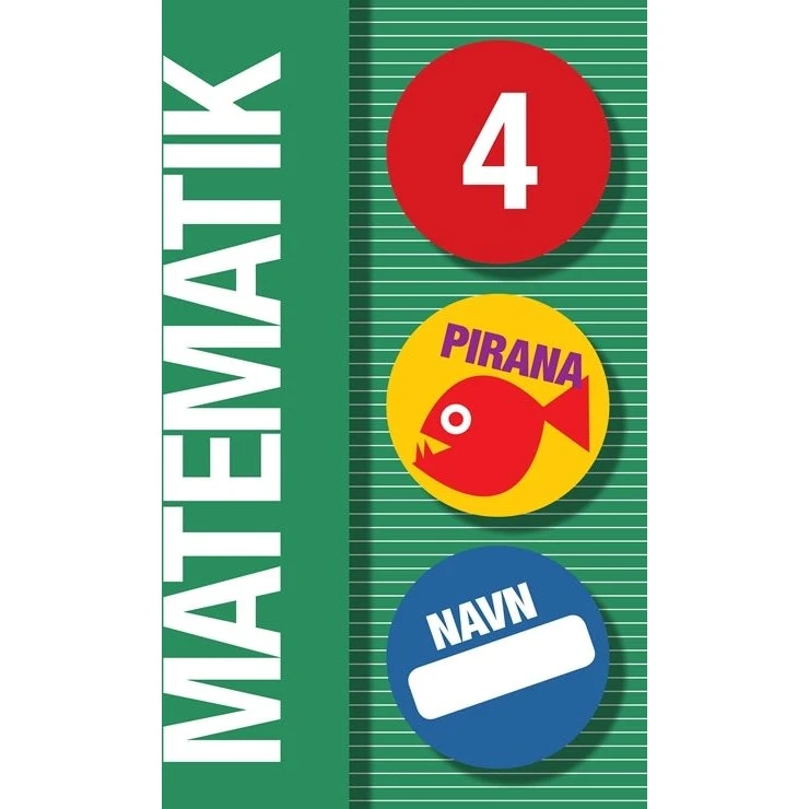 Pirana Matematik 4 - Supplerende træningshæfte