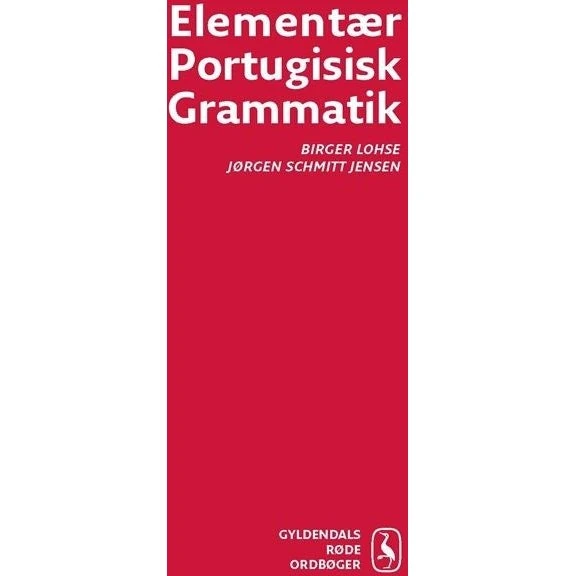 Birger Lohse: Elementær Portugisisk Grammatik
