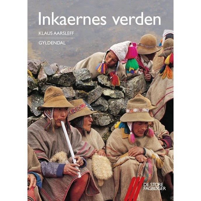 Inkaernes Verden - Klaus Aarsleff
