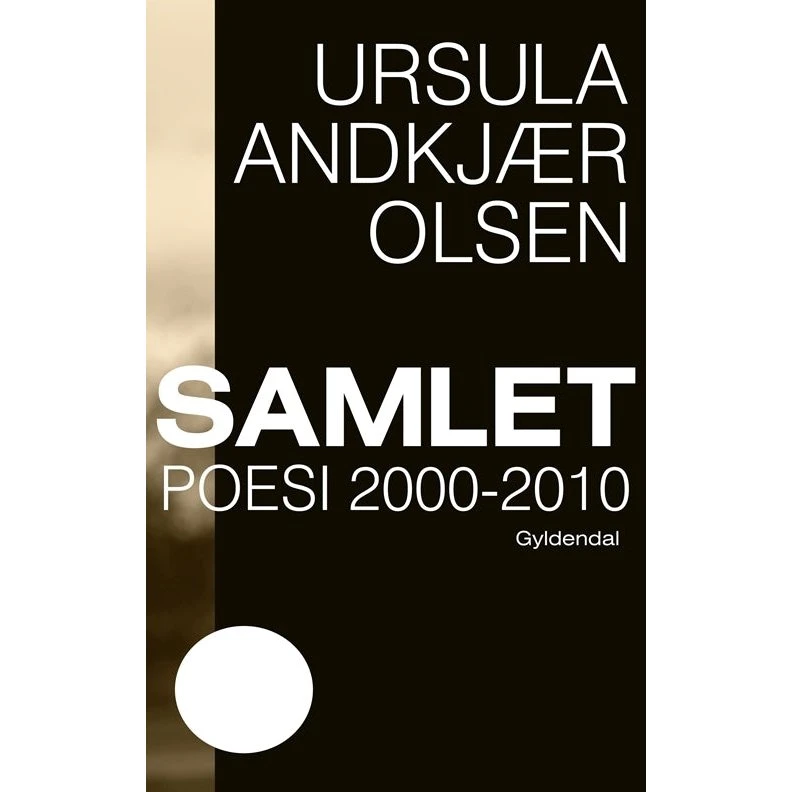 Ursula Andkjær Olsen - Samlet 2000-2010