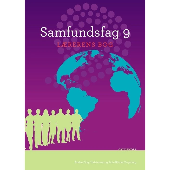 Julie Blicher Trojaborg: Samfundsfag 9. Lærerens bog