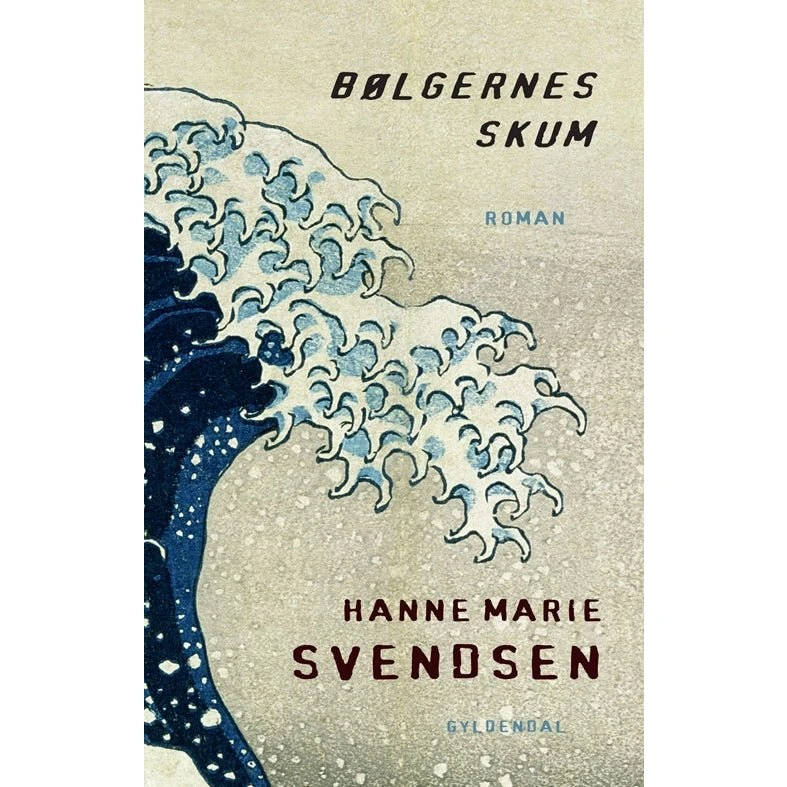 Bølgernes Skum - Hanne Marie Svendsen