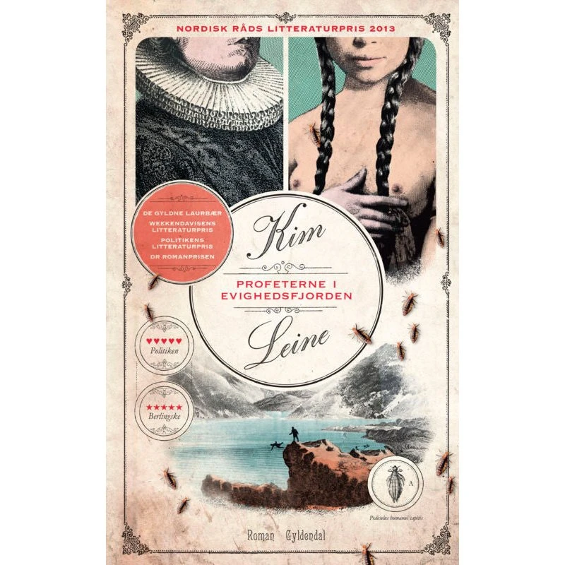 Kim Leine: Profeterne i Evighedsfjorden – Hardback
