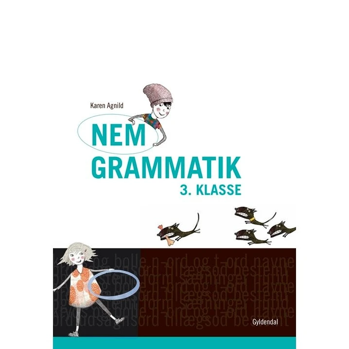 Nem Grammatik 3. klasse - Karen Agnild