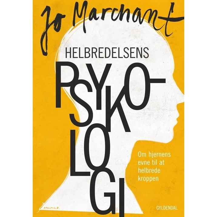Helbredelsens Psykologi - Jo Marchant
