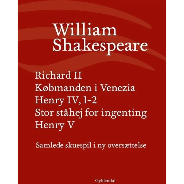 Shakespeare: Samlede Skuespil - Bind 3